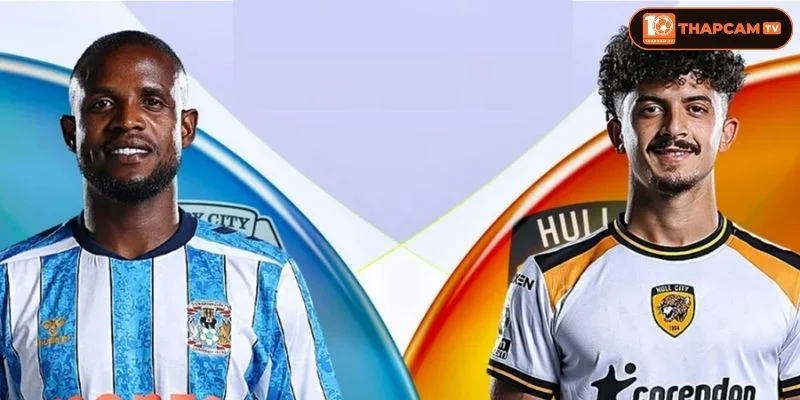 Đội hình ra sân ở vòng 2 của Coventry City vs Hull City sẽ thiếu vắng vài trụ cột.