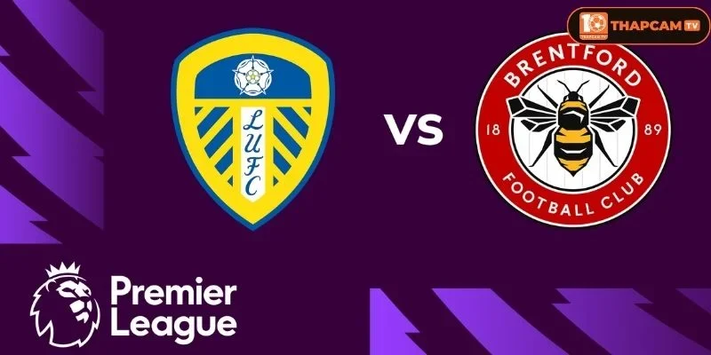 Soi kèo nhà cái Leeds United vs Brentford từ ThapCam TIVI hé lộ nhiều thông tin thú vị.