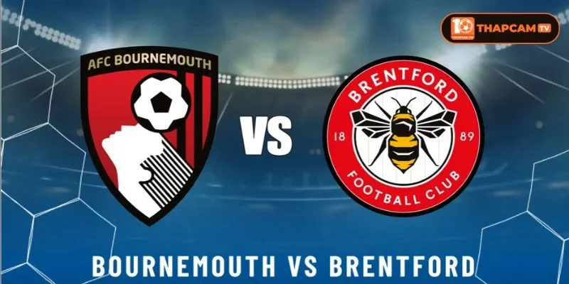 Soi kèo nhà cái Bournemouth vs Brentford là kèo đấu vòng 4 rất đáng mong đợi.